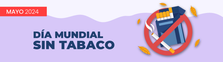 31 de mayo: Día Mundial sin Tabaco